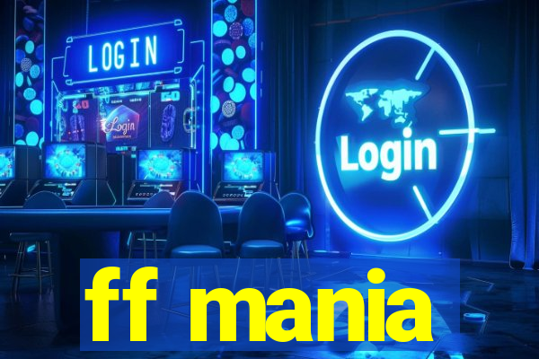 ff mania